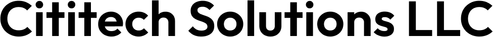 Cititech Solutions LLC